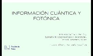 Presentació per a Òptica II:
Informació quàntica i fotò