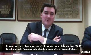 SEMINARI DE LA FACULTAT DE DRET DE VALÈNCIA: - Desembre (16/12/2015):  Crowdfunding