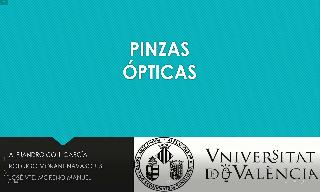 Presentación sobre pinzas ópticas realizada por Alejandro Coll García