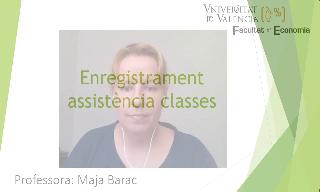 Fitxar assistència classes presencials de la professora Maja Barac