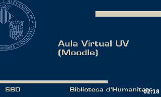Breve introducción al Aula Vitrual UV (Moodle)
