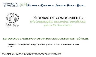 03) Estudio de casos para afianzar conocimientos teóricos de manera práctica (José Ignacio Priego Quesada)