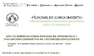 04) Uso de rúbricas como proceso de aprendizaje y evaluación compartida en las exposiciones orales (José Ignacio Priego Quesada)