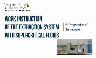 Work instruction about preparation of the sample in the SCF 5260 extraction system.
Autho