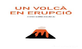 Experiment Ainhoa Gandia 3ºJ, erupció d'un volcà