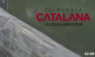 Per què estudiar el grau de Filologia Catalana?

"Estudiem Filologia per sab