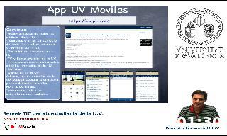 App UV m&oacute;viles. Para iOS y Android.
Servicios TIC para el alumnado ofrecido po
