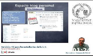 Servicio de Blogs.
Servicios TIC para el alumnado ofrecidos por el SIUV.
Vicente Bres&am