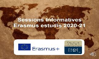 Presentació per als estudiants que tenen una estada Erasmus estudis al curs 2020-21