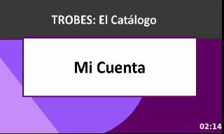 Opciones que existen al registrarse en "Mi Cuenta" del catálogo TROBES