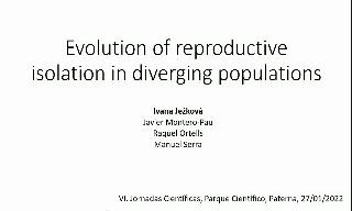 Ivana Jezkova, Javier Montero-Pau, Raquel Ortells and Manuel Serra. Evolution of reproduct