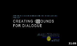 Chemical Heritage Foundation, Philadelphia.
Creating the Grounds for Dialogue: Applied Hi